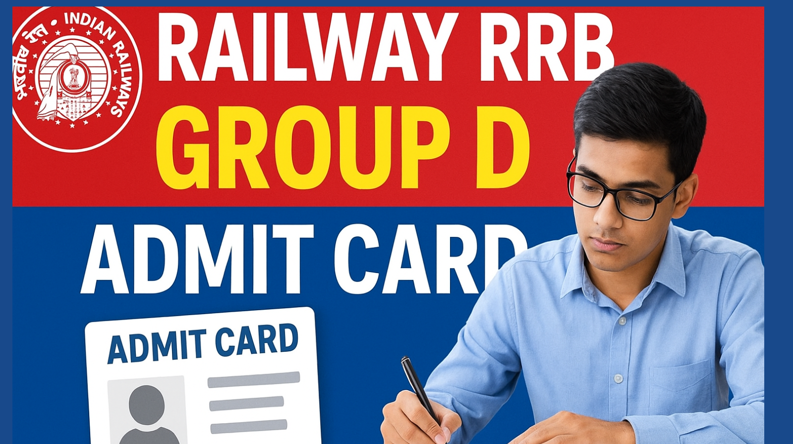 RRB Group D Admit Card 2025