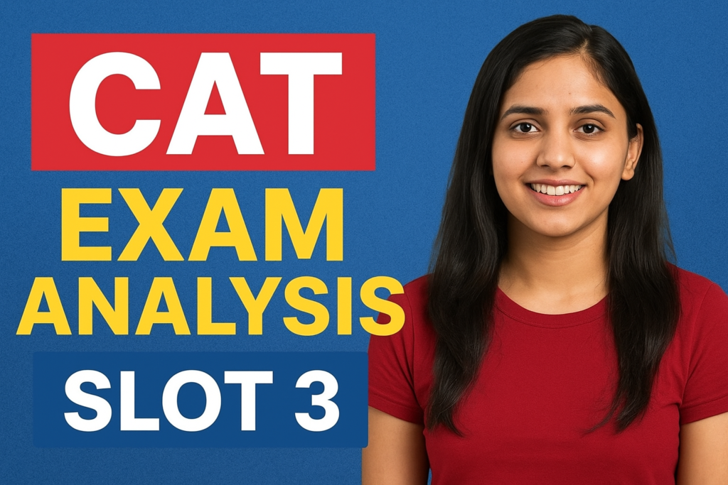 CAT Exam Analysis Slot 3